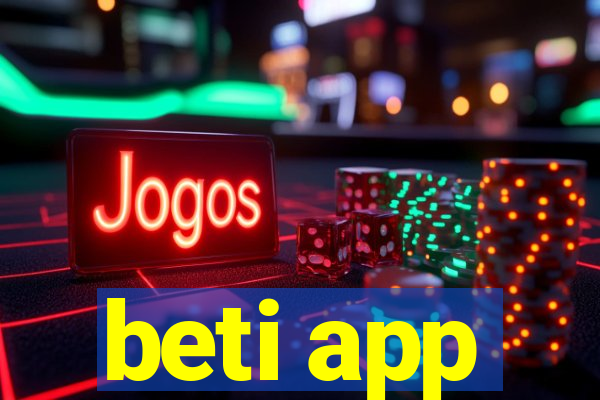 beti app